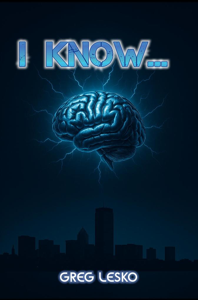 I Know ..