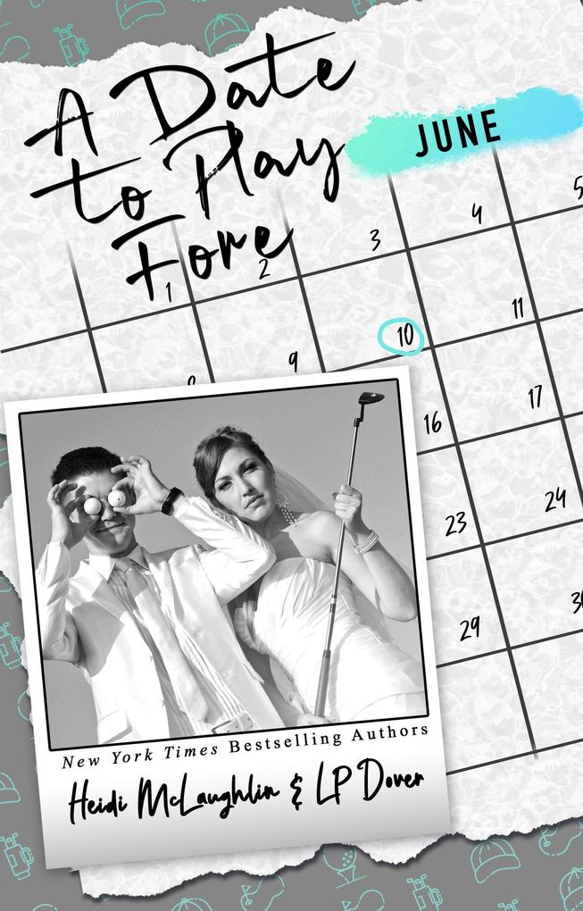 A Date to Play Fore (The Dating Series #6)