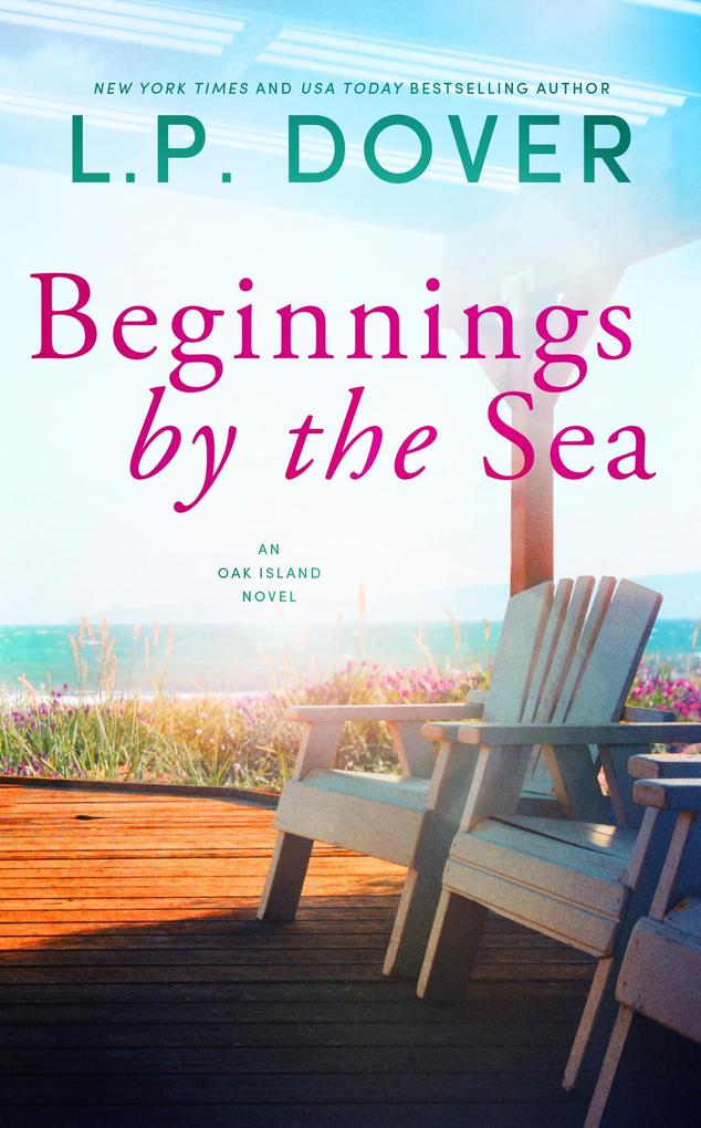 Beginnings by the Sea (An Oak Island Novel #2)