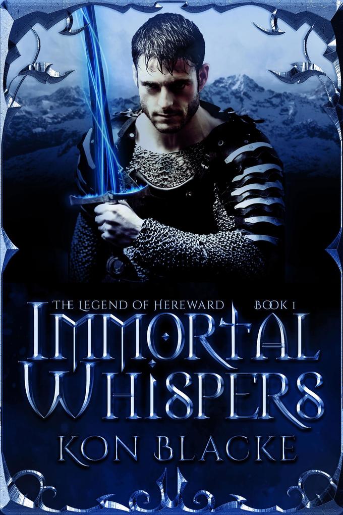 Immortal Whispers (The Legend of Hereward #1)