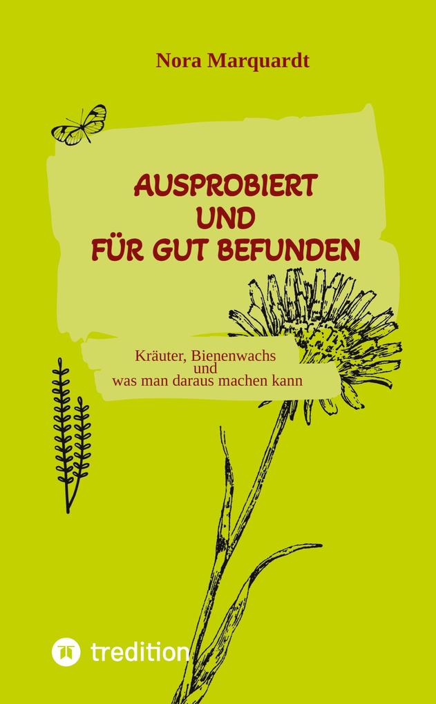 Ausprobiert und für gut befunden