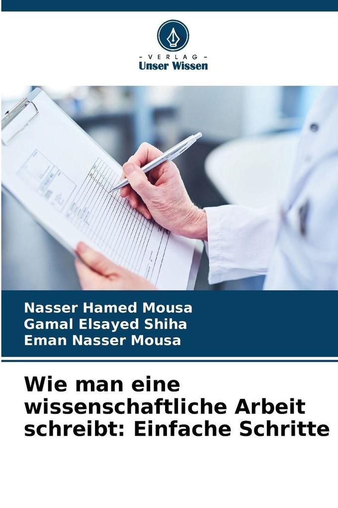 Wie man eine wissenschaftliche Arbeit schreibt: Einfache Schritte