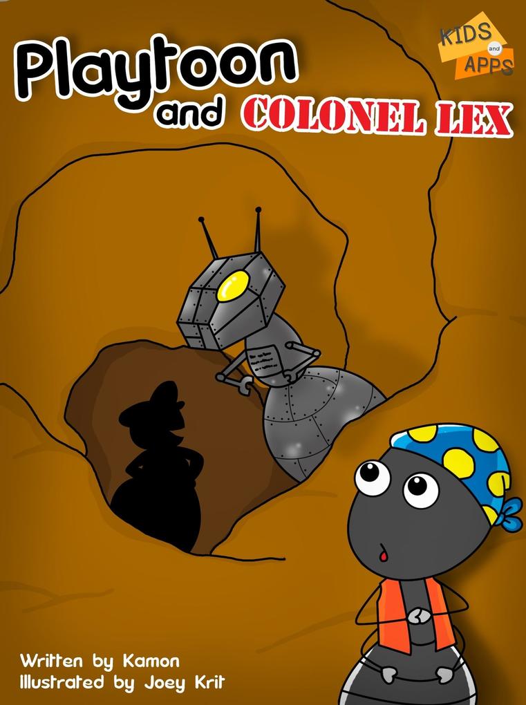 Playtoon and Colonel Lex (KIDS and APPS #3)