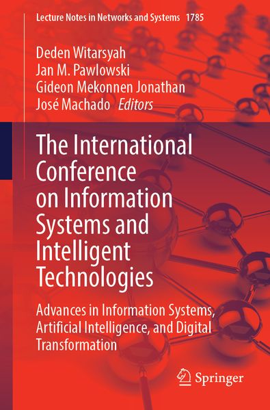 The International Conference on Information Systems and Intelligent Technologies