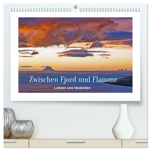 Zwischen Fjord und Flamme (hochwertiger Premium Wandkalender 2026 DIN A2 quer) Kunstdruck in Hochglanz