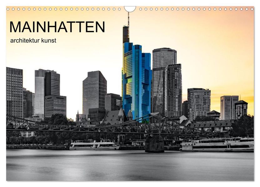 MAINHATTEN architektur kunst (Wandkalender 2026 DIN A3 quer) CALVENDO Monatskalender