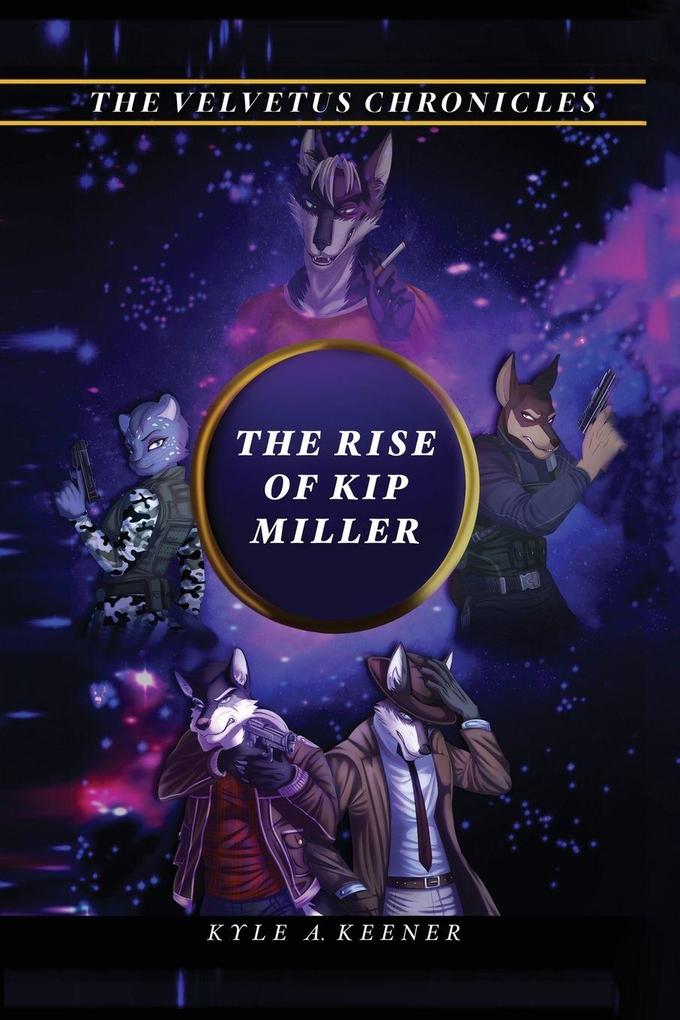 The Rise of Kip Miller