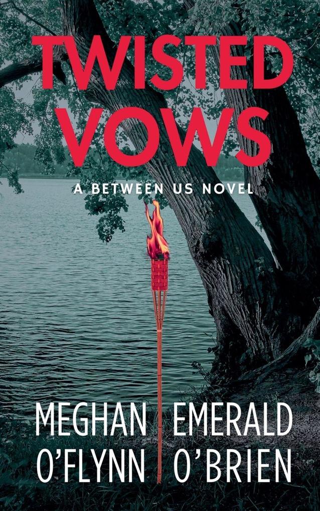 Twisted Vows