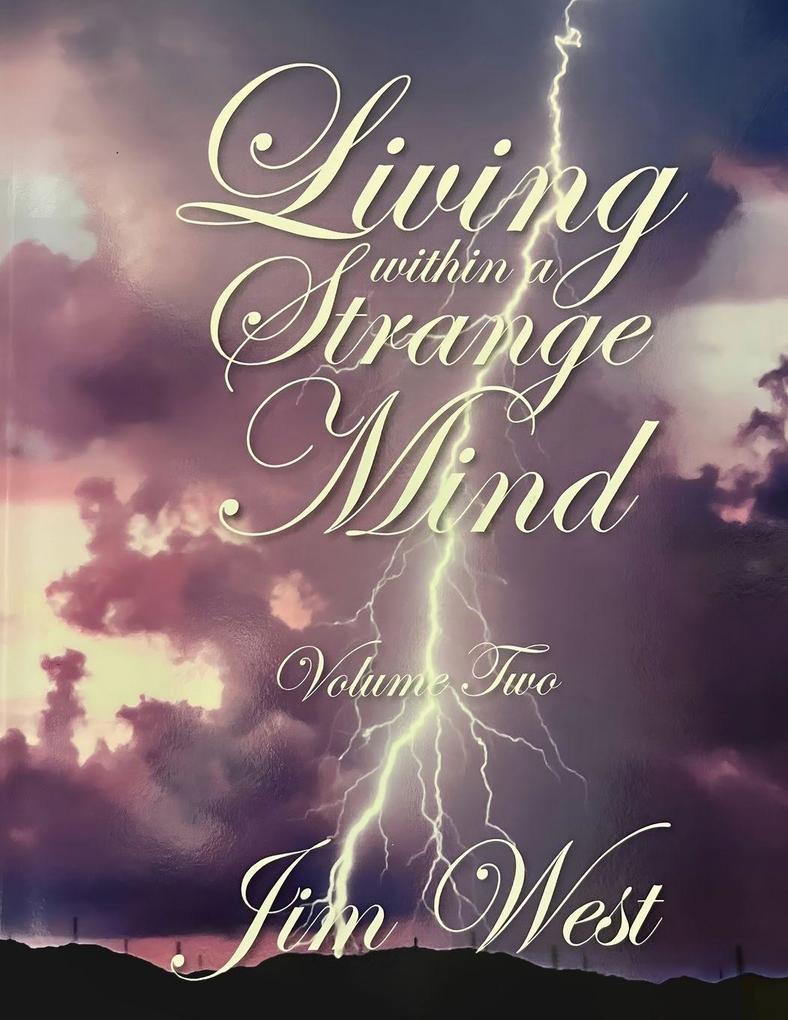 Living Within a Strange Mind