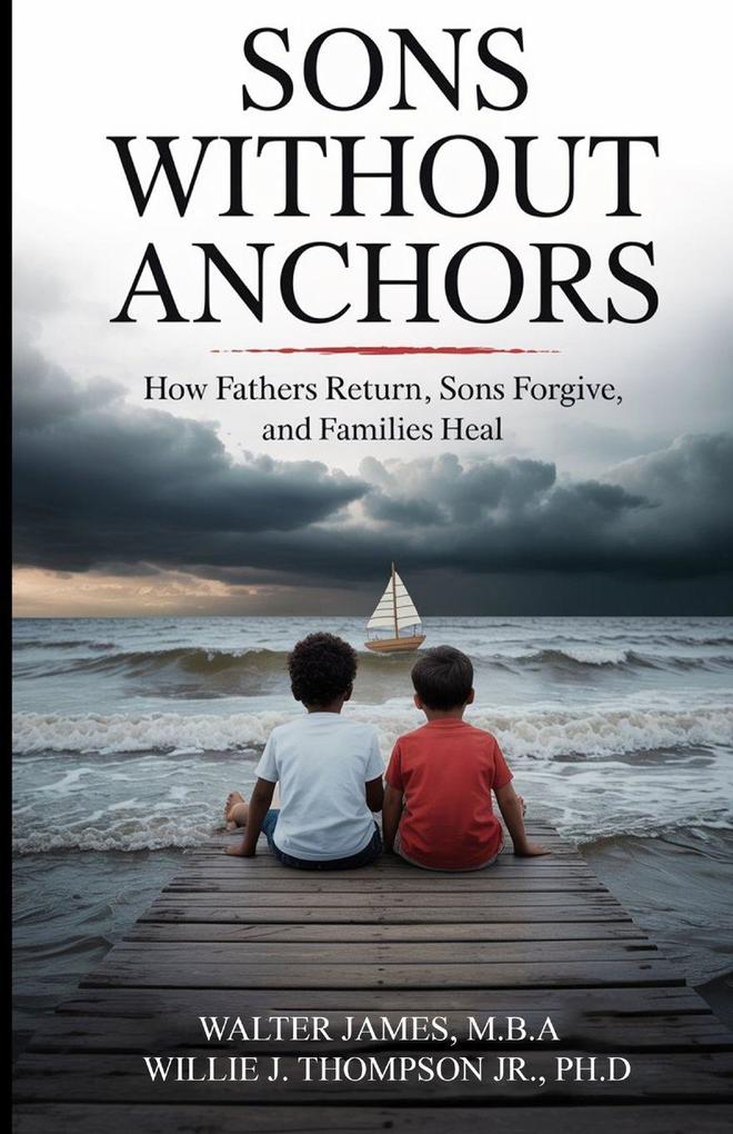 Son's Without Anchors