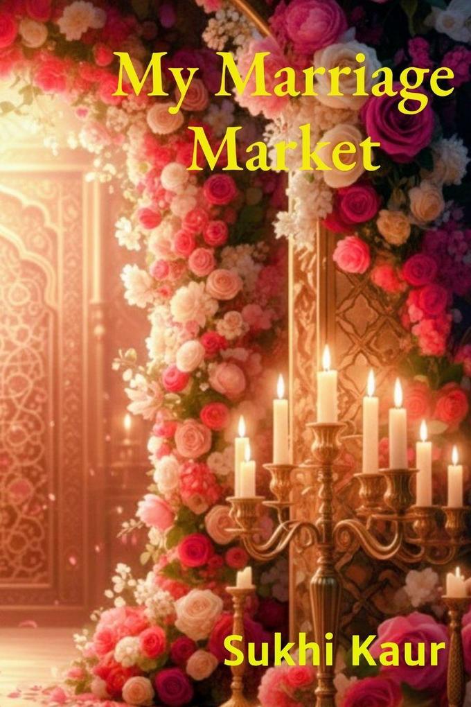 My Marriage Market