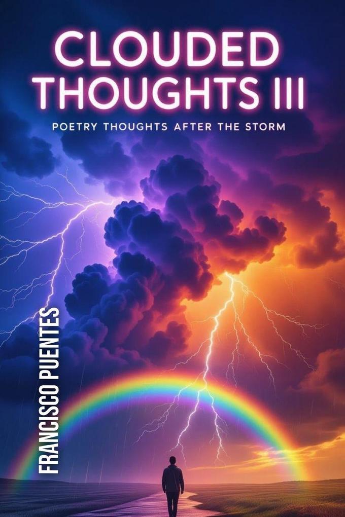 CLOUDED THOUGHTS III