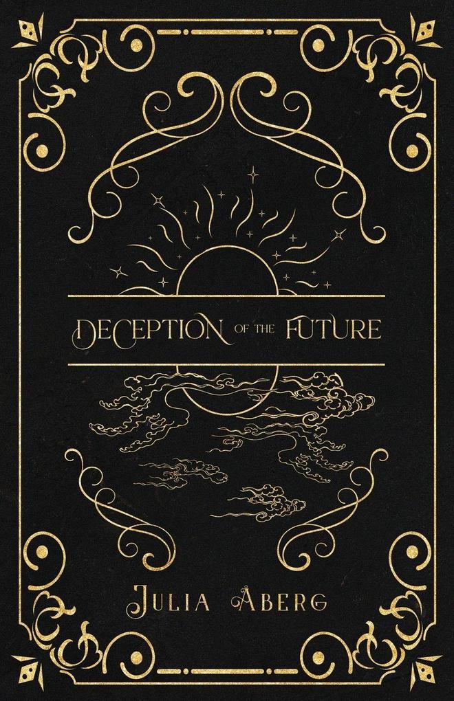 Deception of the Future