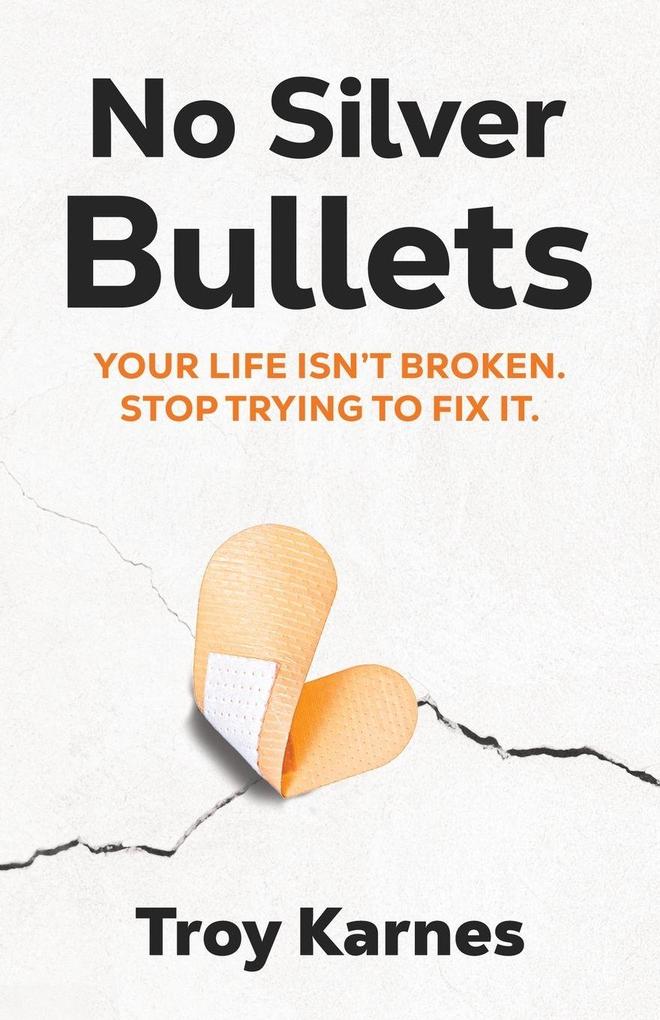 No Silver Bullets