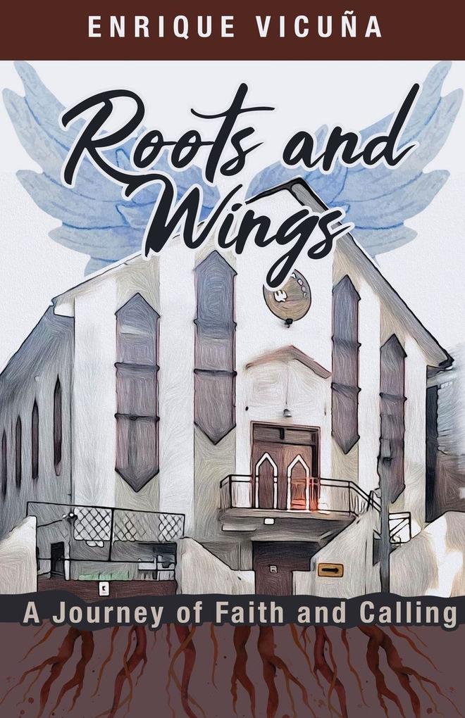 Roots and Wings