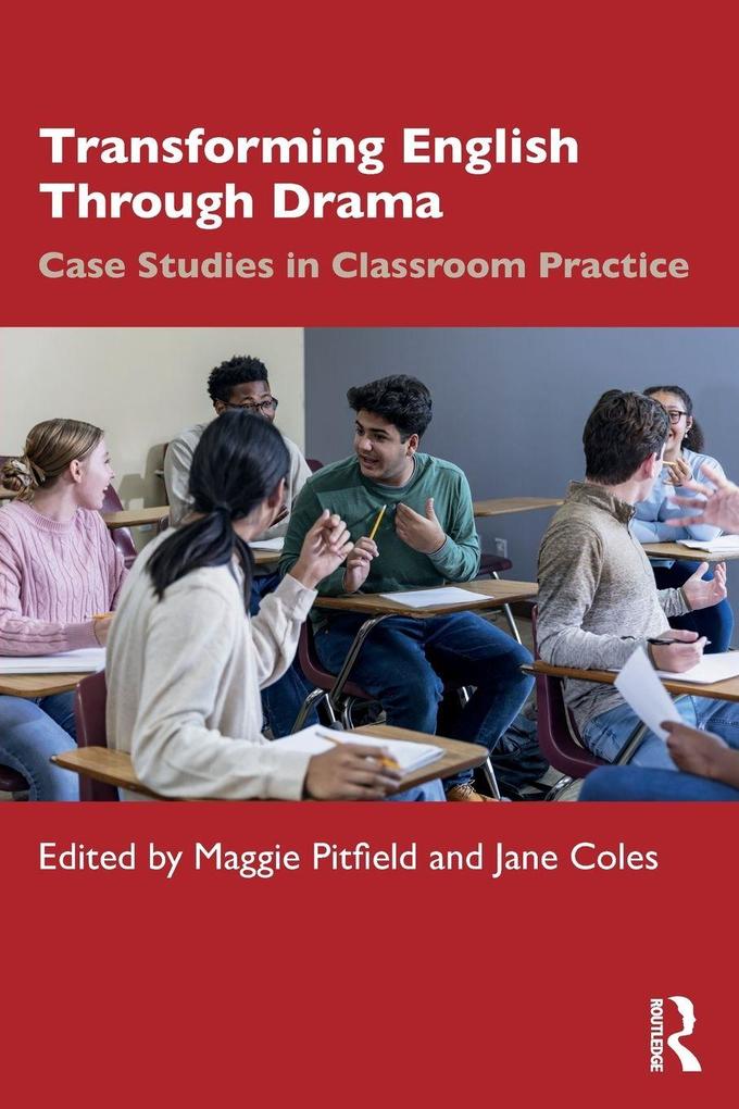 Transforming English Through Drama