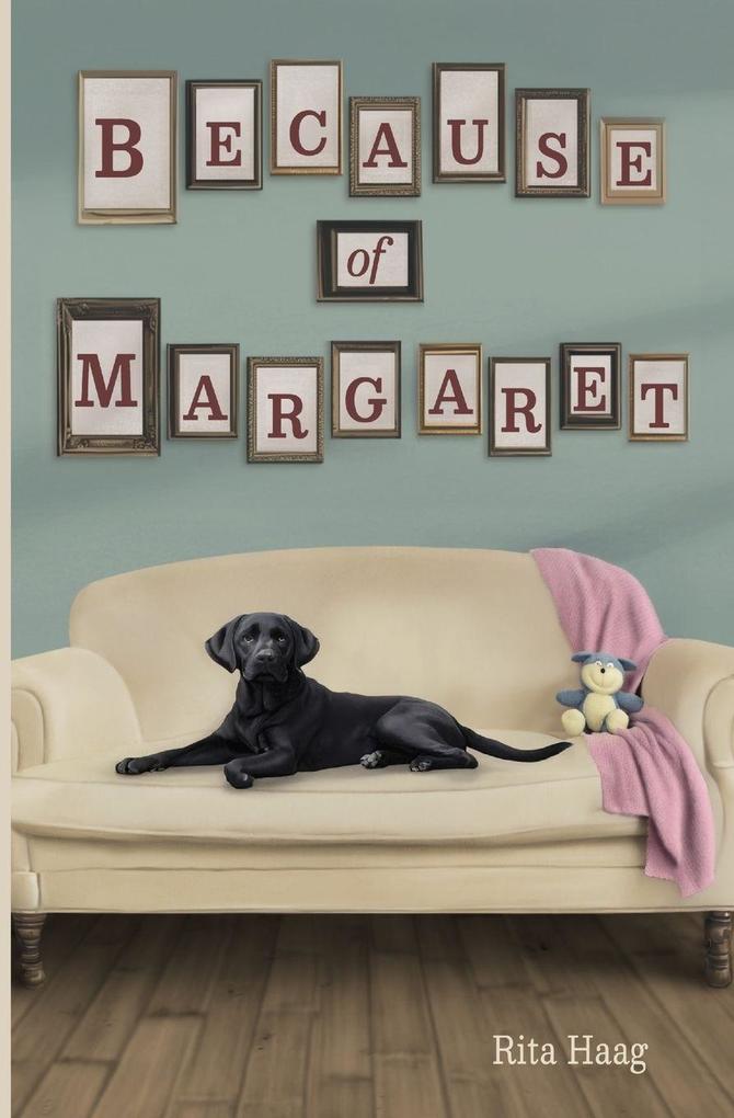 Because of Margaret