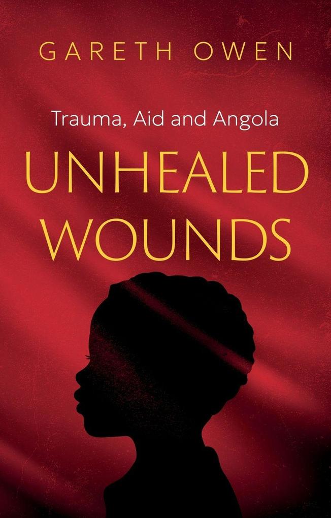 Unhealed Wounds