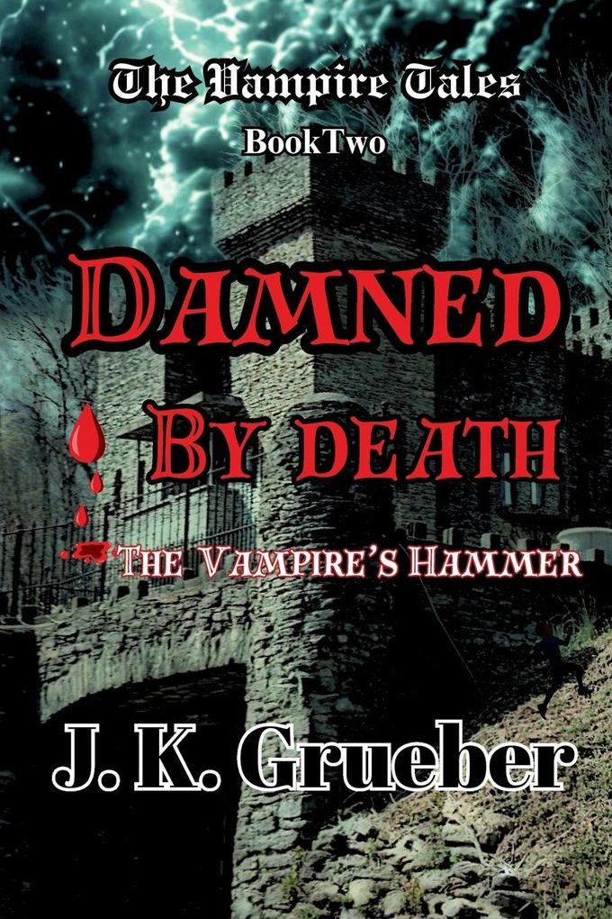 DAMNED BY DEATH