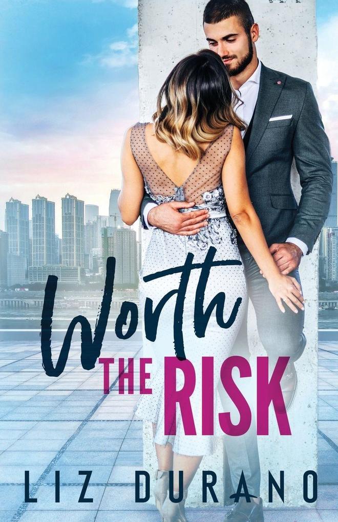 Worth the Risk