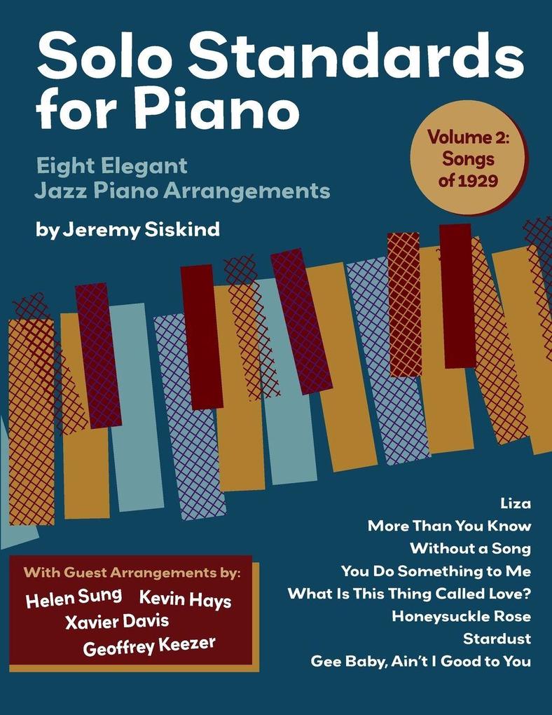 Jeremy Siskind Solo Standards For Piano (Volume 2)