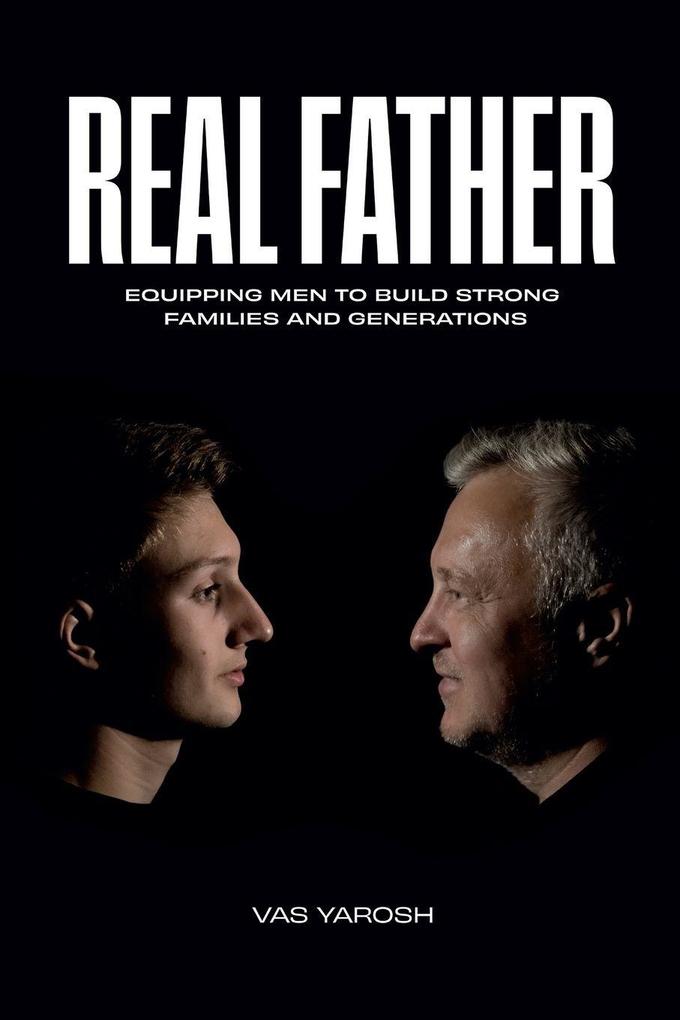 REAL FATHER
