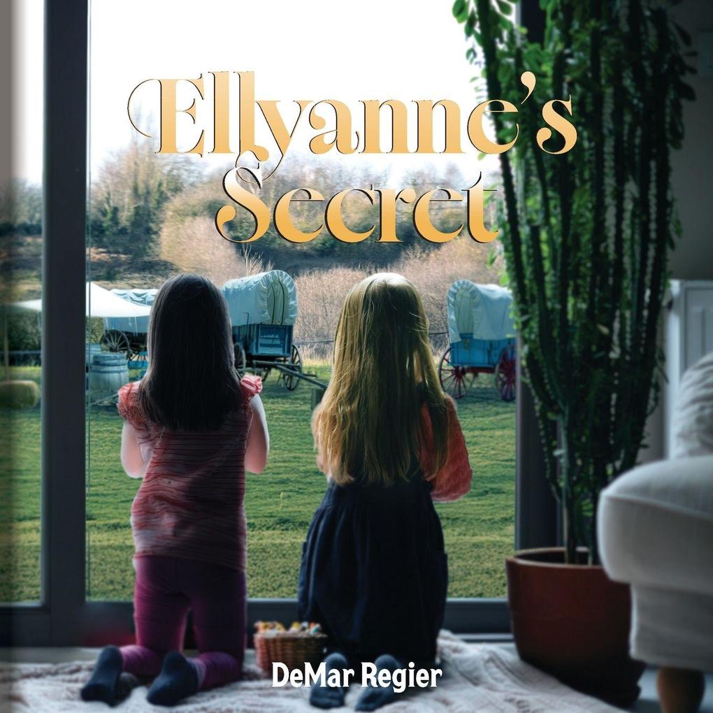 Ellyanne's Secret