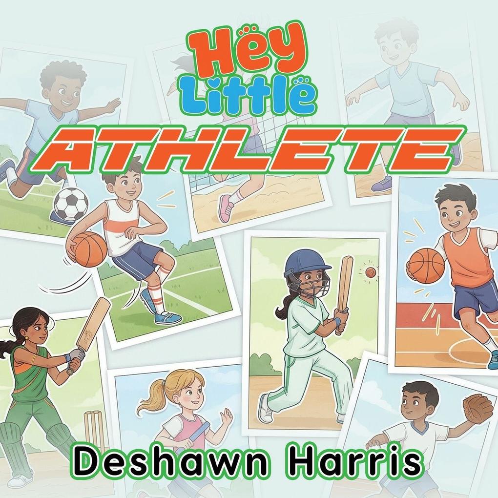 Hey Little Athlete