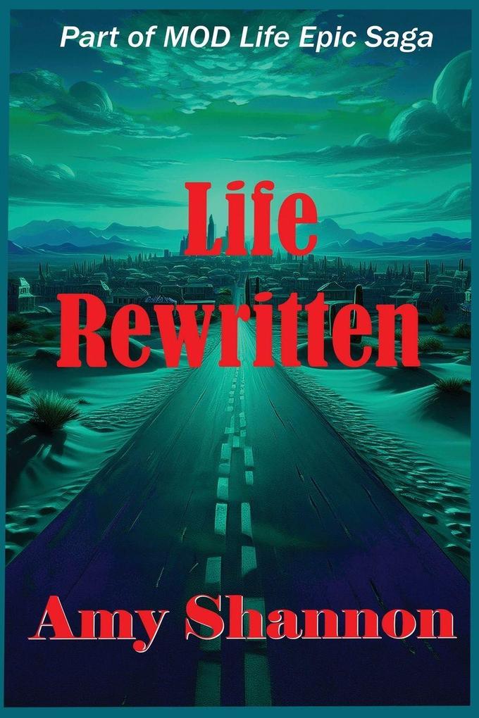 Life Rewritten