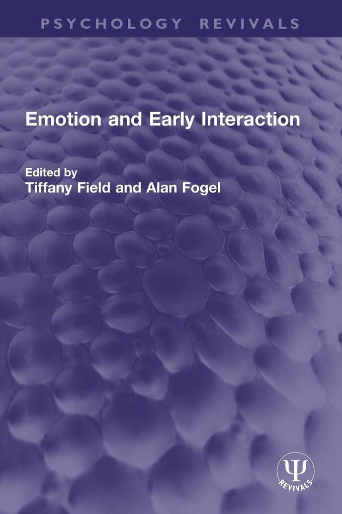 Emotion and Early Interaction