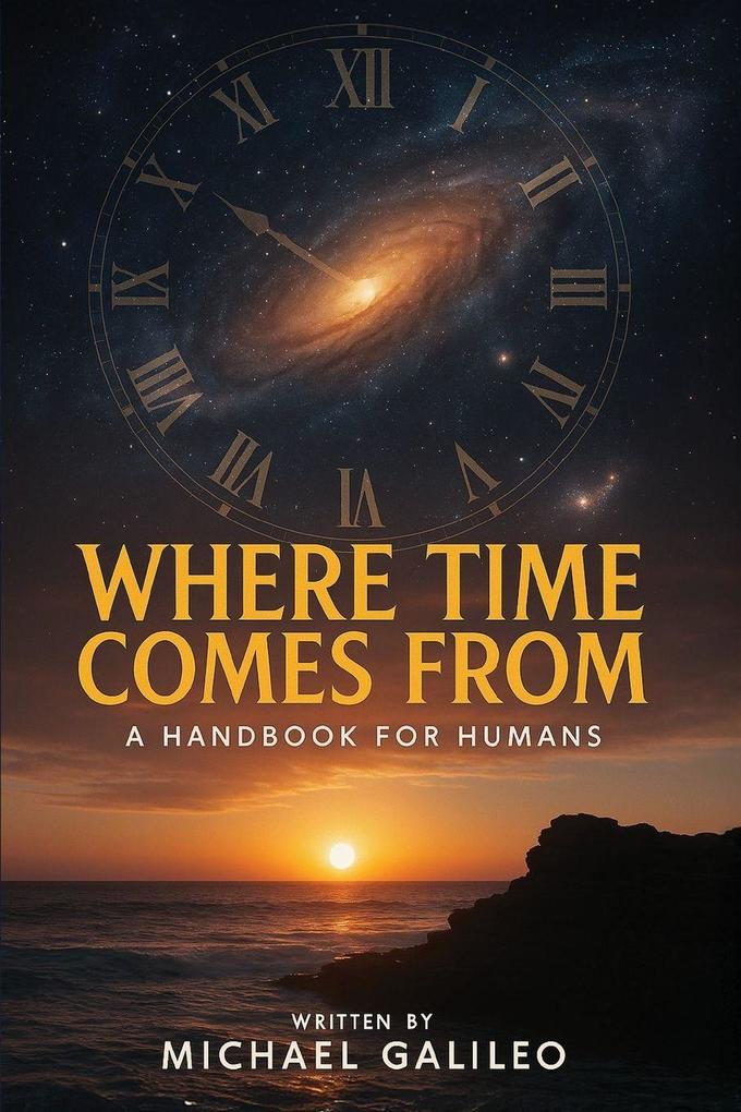 Where Time Comes From
