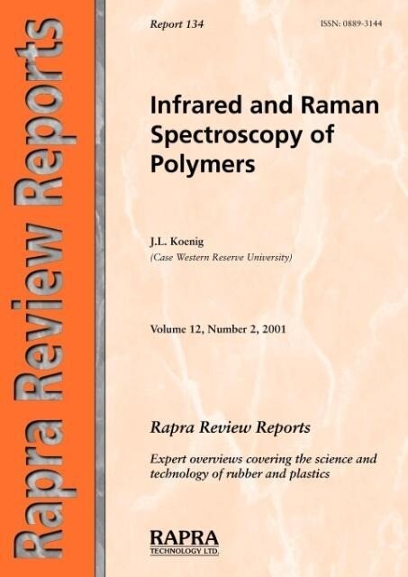 Infrared and Raman Spectroscopy of Polymers als Taschenbuch von J. L. Koenig