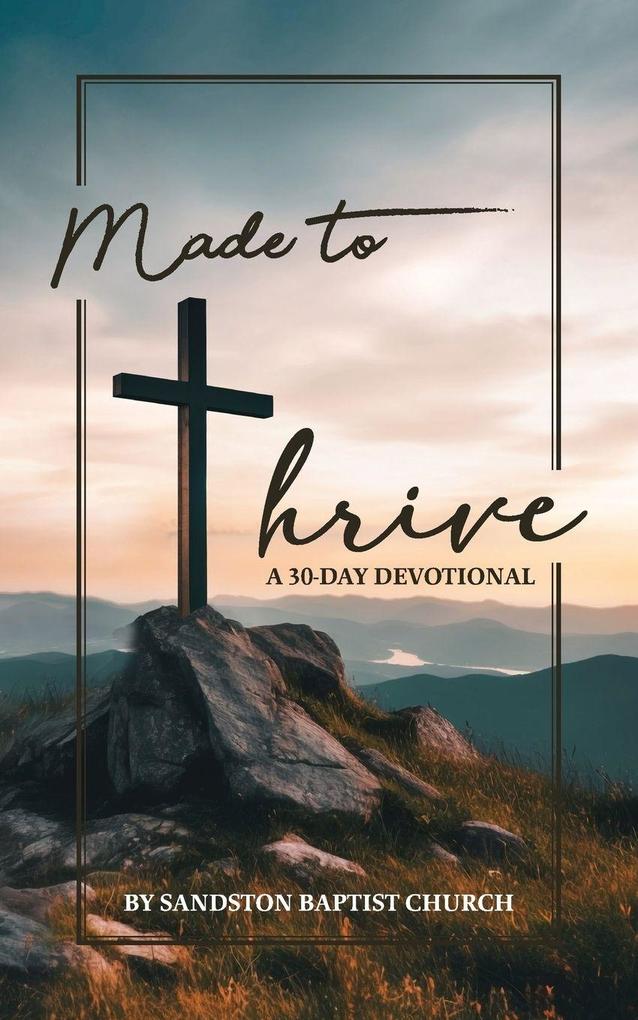 Made to Thrive