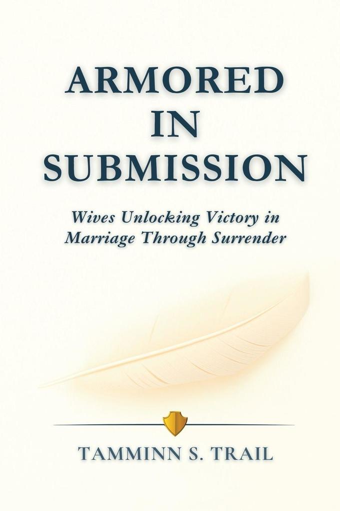 ARMORED IN SUBMISSION