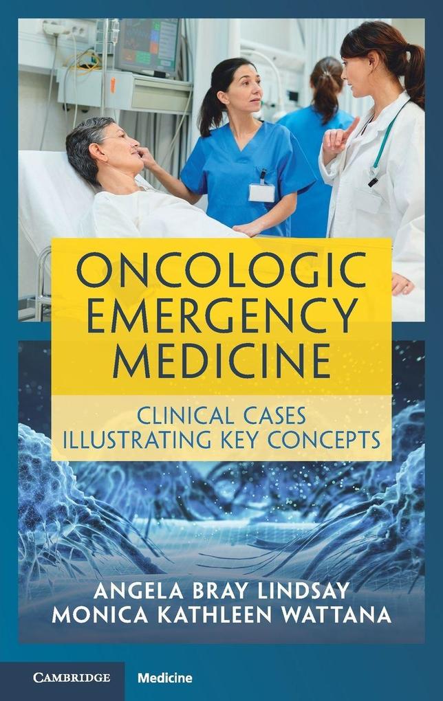 Oncologic Emergency Medicine