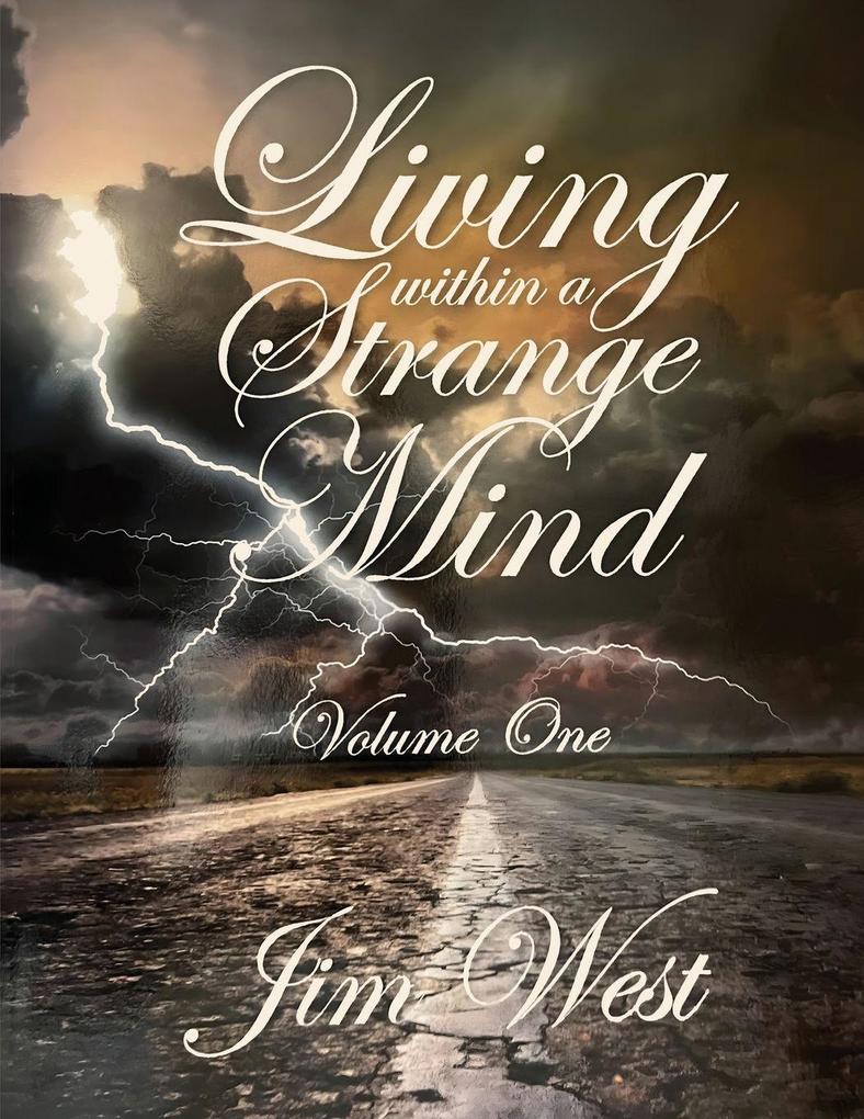 Living Within a Strange Mind