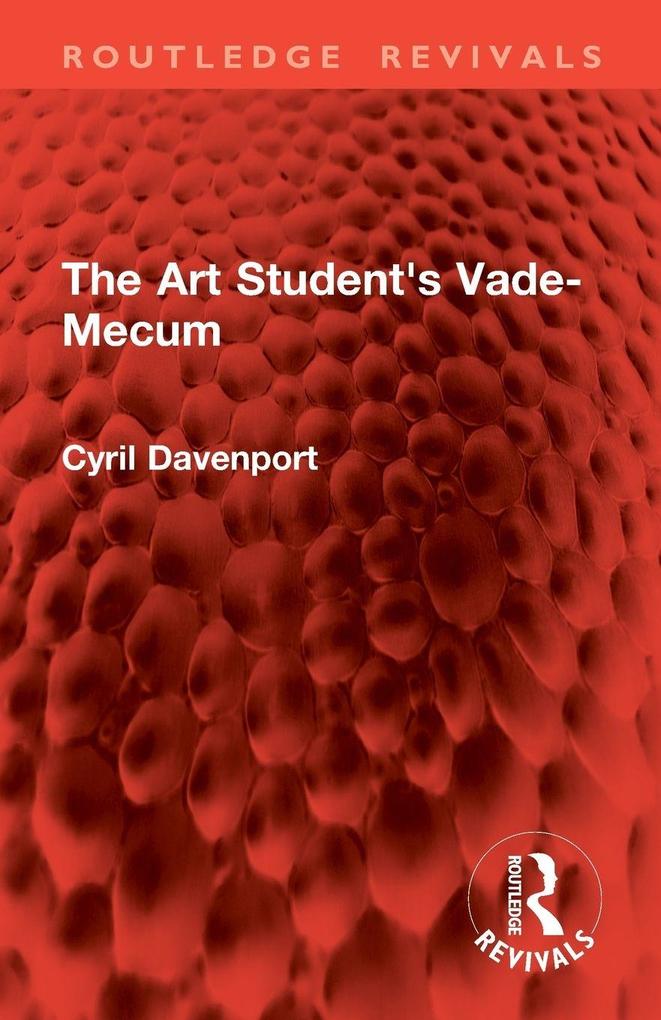 The Art Student's Vade-Mecum