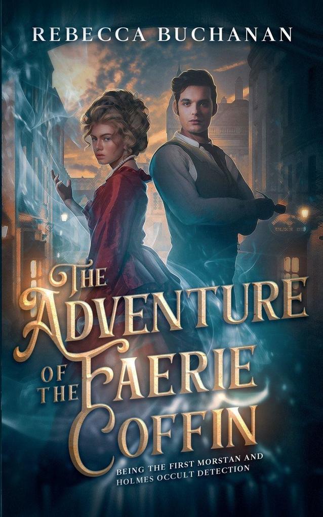 The Adventure of the Faerie Coffin