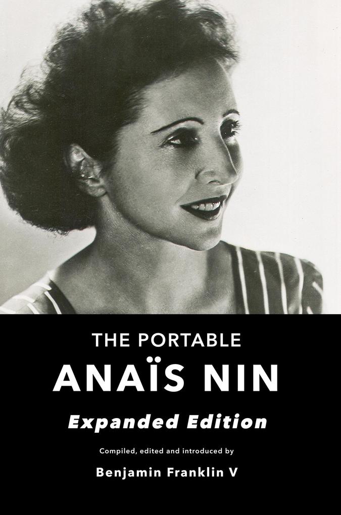 The Portable Anaïs Nin: Expanded Edition