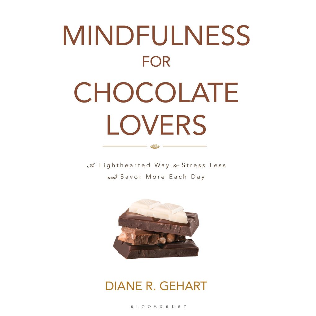 Mindfulness for Chocolate Lovers