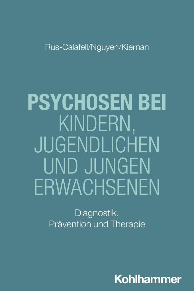 Psychosen bei Kindern Jugendlichen und jungen Erwachsenen