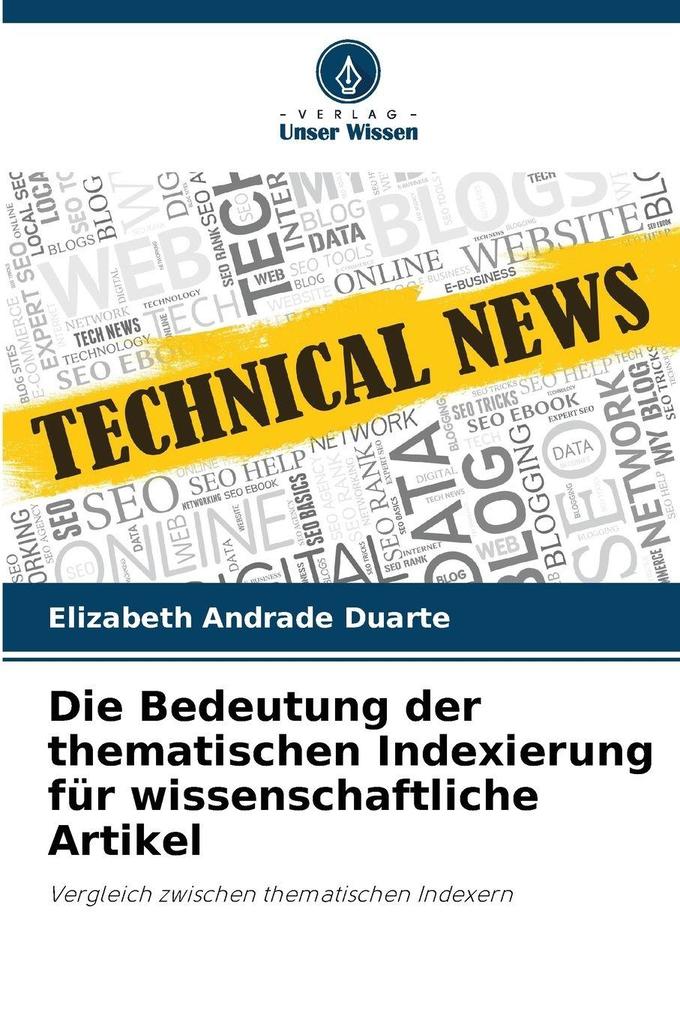 Die Bedeutung der thematischen Indexierung für wissenschaftliche Artikel