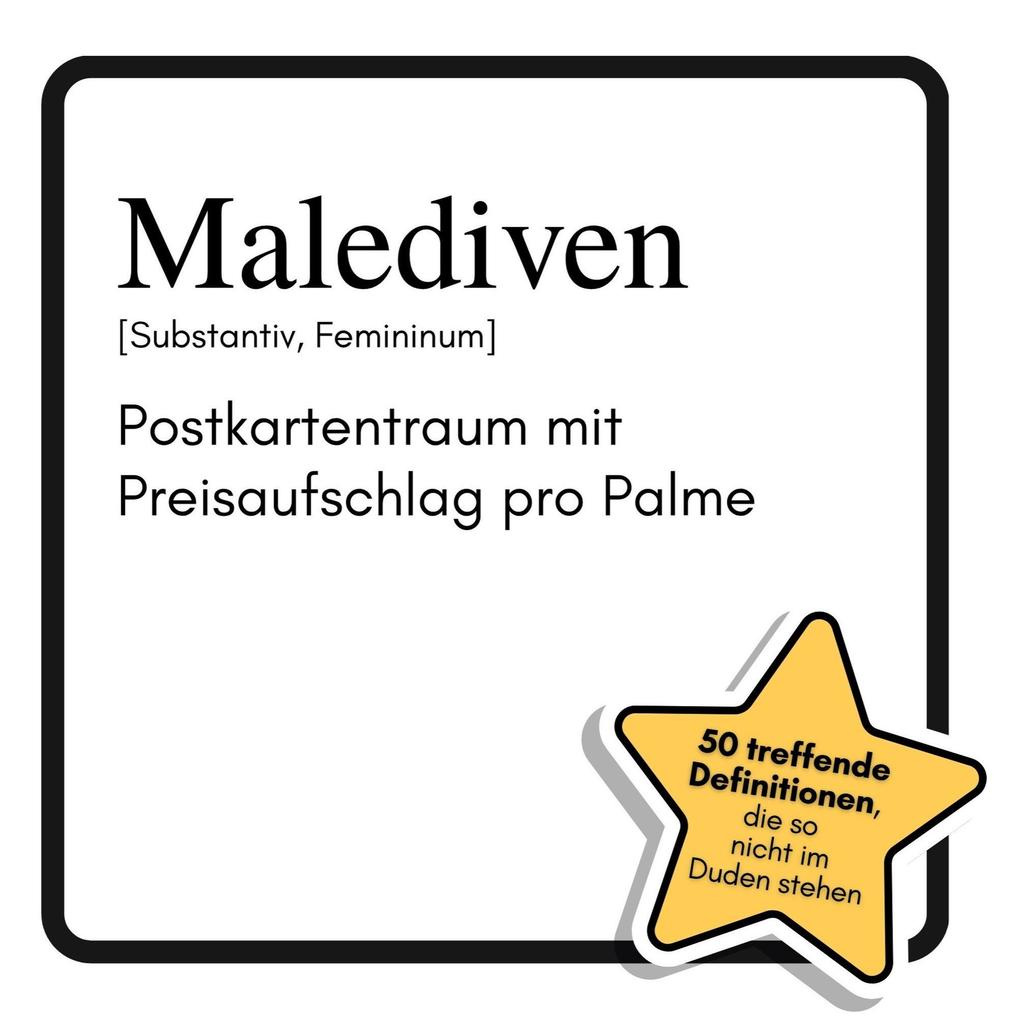Malediven
