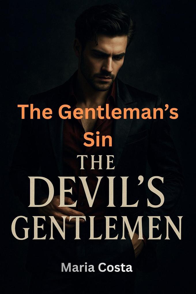 The Gentleman's Sin (The Devil's Gentlemen #2)