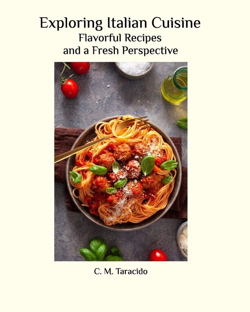 Exploring Italian Cuisine