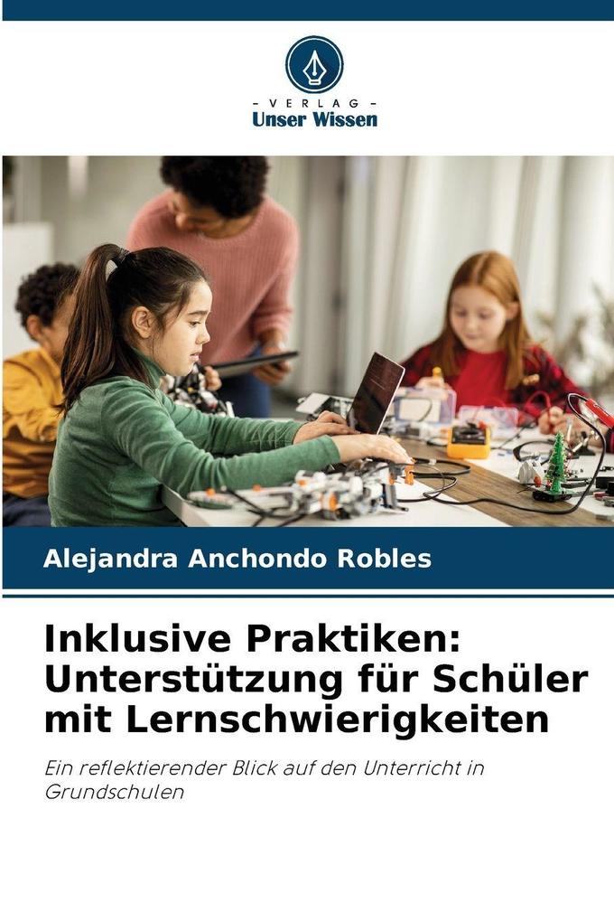 Inklusive Praktiken: Unterstützung für Schüler mit Lernschwierigkeiten