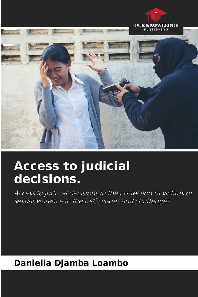 Access to judicial decisions.