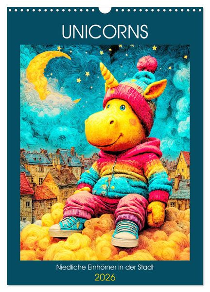 Unicorns. Niedliche Einhörner in der Stadt (Wandkalender 2026 DIN A3 hoch) CALVENDO Monatskalender