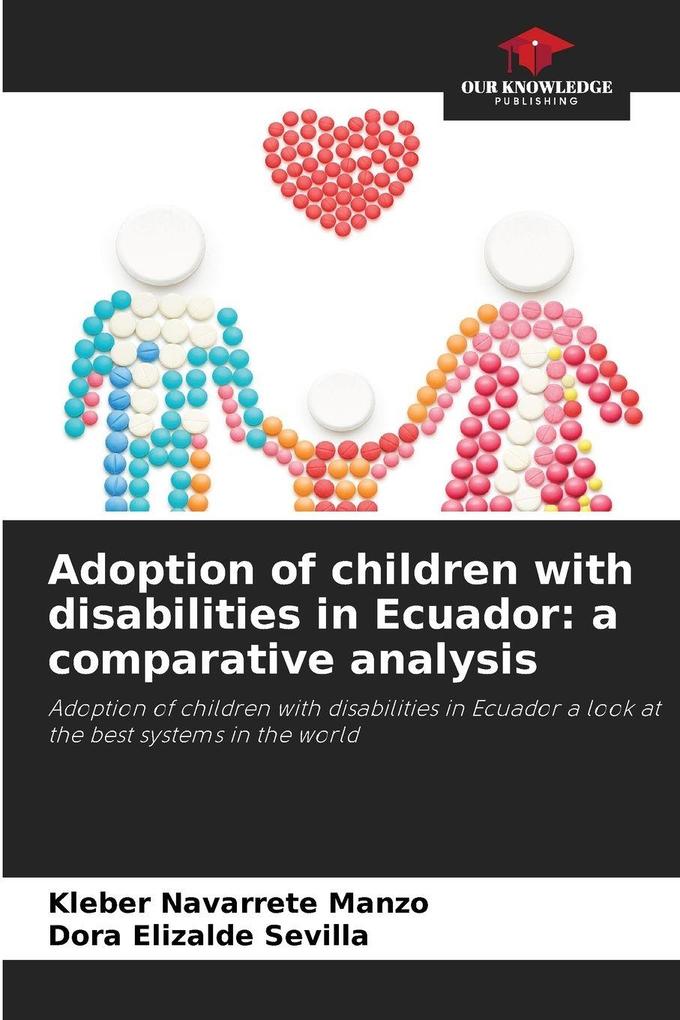 Adoption of children with disabilities in Ecuador: a comparative analysis
