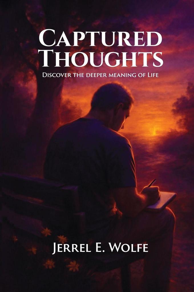 Captured Thoughts